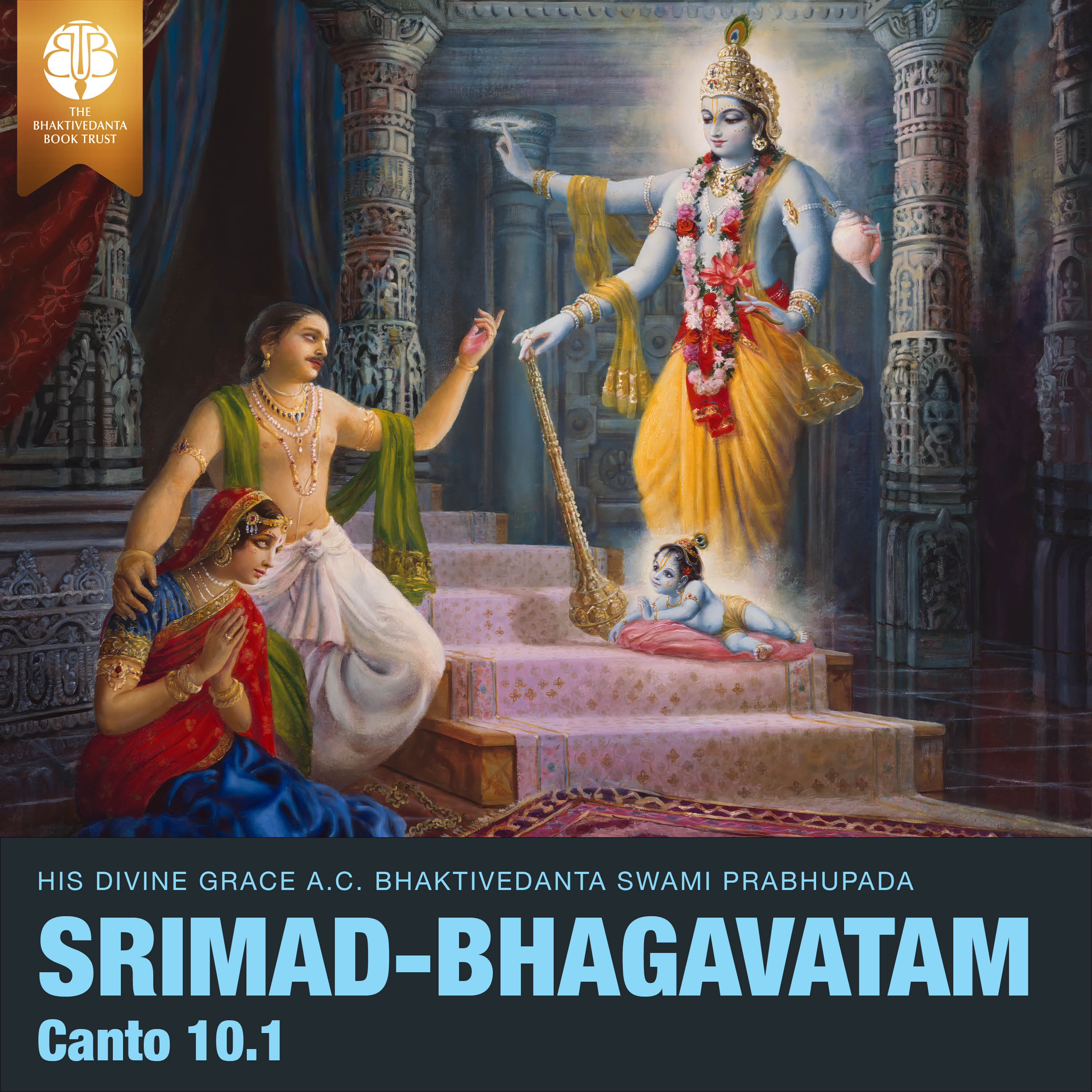 Śrīmad-Bhāgavatam, Canto Ten