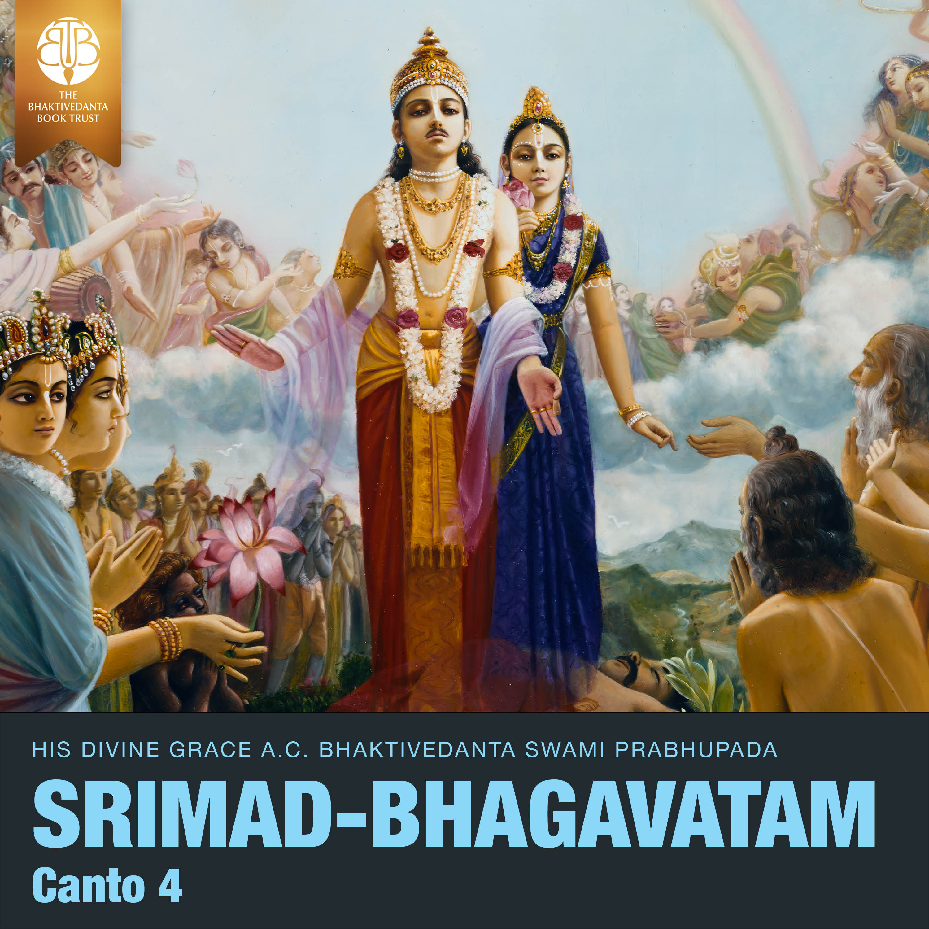 Śrīmad-Bhāgavatam, Canto Four