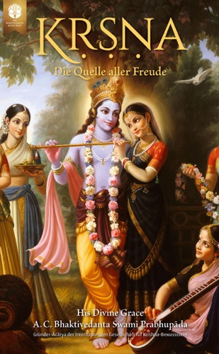 Kṛṣṇa – Die Quelle aller Freude