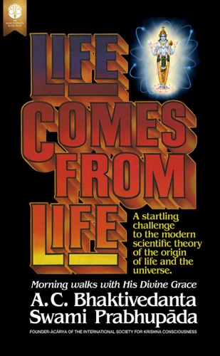 Life Comes from Life