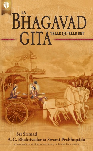 La Bhagavad-gītā telle qu’elle est