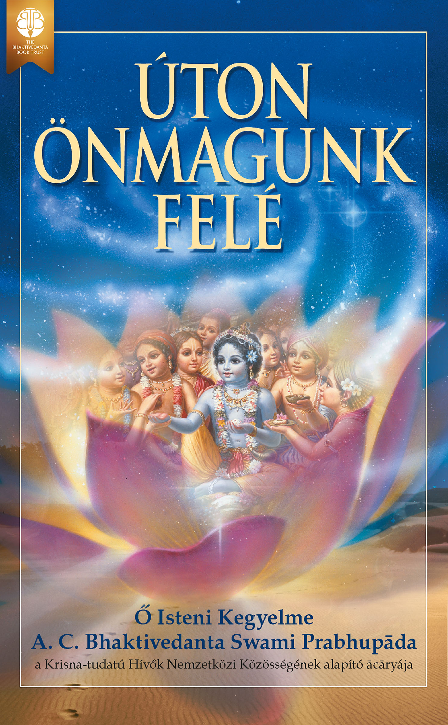 Úton Önmagunk FeLé
